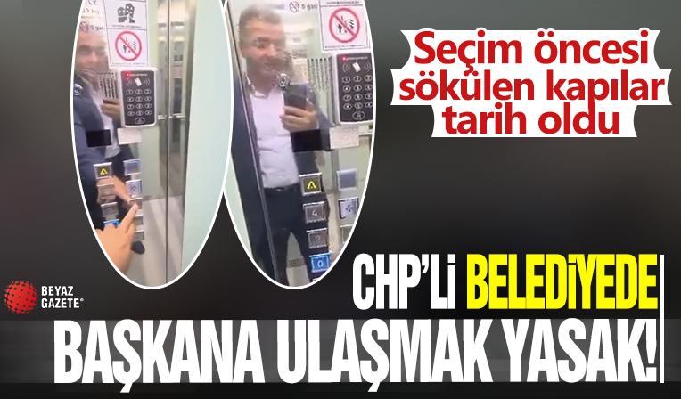 CHP’li Beyoğlu Belediyesi’nde başkanlık makamına çıkışlar kapatıldı