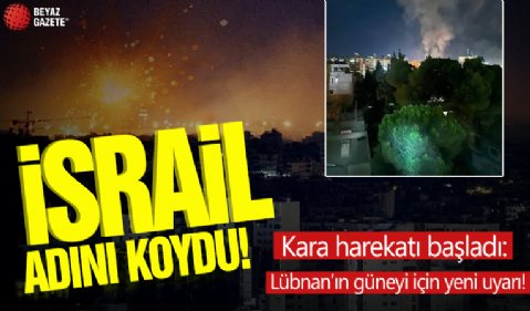 İsrail işgalin adını koydu! Kara harekatı başladı: Lübnan’ın güneyi için yeni uyarı!