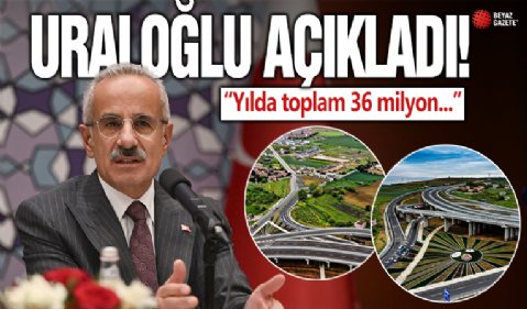 Abdulkadir Uraloğlu: Barbaros Limanı Bağlantı Yolu, akaryakıttan 10 milyon TL tasarruf sağladı