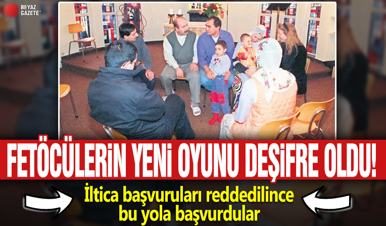 FETÖ'cülerin yeni oyunu deşifre oldu! İltica başvuruları reddedilince bu yola başvurdular