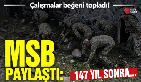 147 yıl sonra tabyalarda görev başladı: Mehmetçik temizlik ve tamirat için geldi