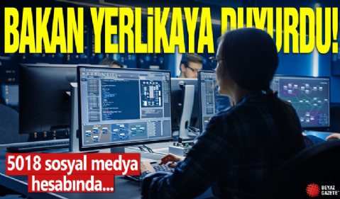 Bakan Yerlikaya duyurdu! 5018 sosyal medya hesabında...