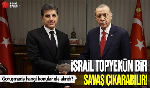 Başkan Erdoğan: İsrail topyekun bir savaş çıkarabilir