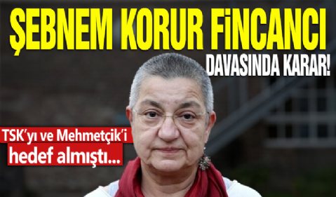 TSK’yı ve Mehmetçik’i hedef alan Şebnem Korur Fincancı davasında karar çıktı: 50 bin TL para cezasına çarptırıldı!