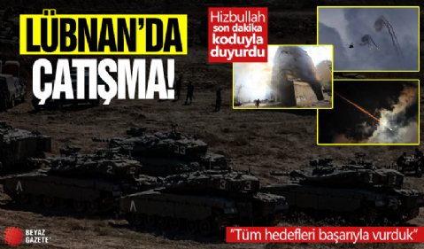 Lübnan’da sıcak çatışma! Hizbullah son dakika koduyla duyurdu: İsrail’e ağır darbe indirildi!