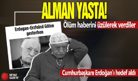 Alman Bild Fetullah Gülen'in ölüm haberini üzülerek verdi