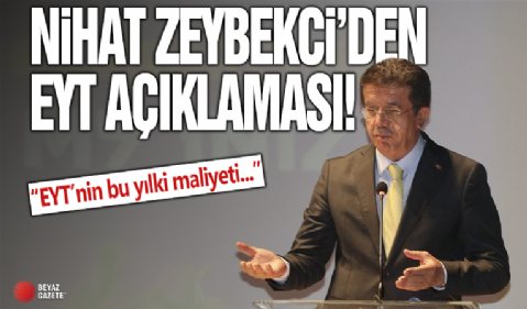 Nihat Zeybekci: EYT'nin bu yılki maliyeti 800 milyar liranın üzerinde