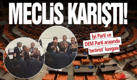 TBMM Genel Kurulu'nda İyi Parti ve DEM Parti arasında 'terörist' kavgası