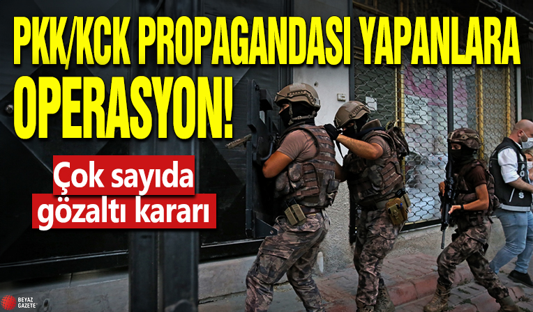 PKK/KCK propagandası yapanlara operasyonu: Çok sayıda gözaltı kararı