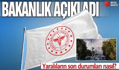 Sağlık Bakanlığı, TUSAŞ saldırısında yaralanan vatandaşlara ilişkin açıklama yaptı