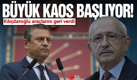 CHP'de soğuk rüzgarlar esiyor! Kılıçdaroğlu araçlarını geri verdi