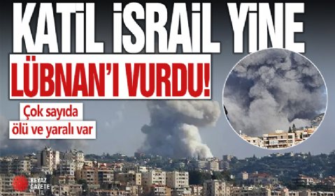 İsrail yine Lübnan'ı vurdu: 60 ölü, 58 yaralı