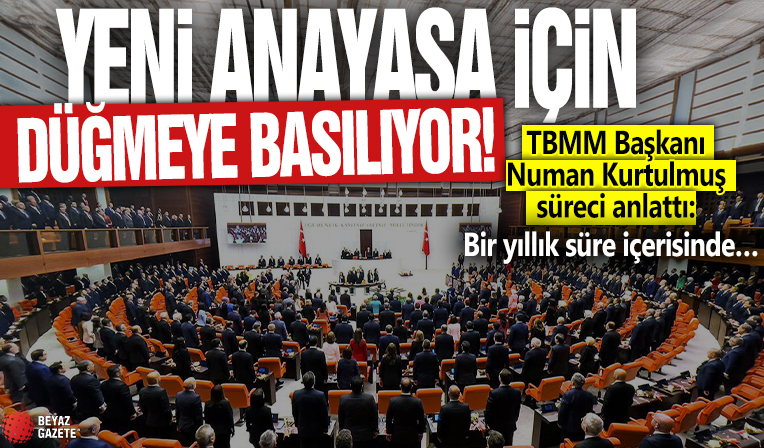 Yeni anayasa için düğmeye basılıyor! TBMM Başkanı Numan Kurtulmuş süreci anlattı: Bir yıllık süre içerisinde…