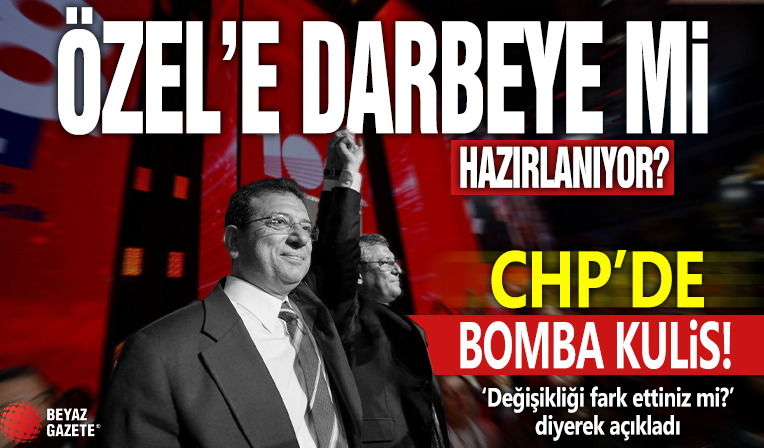 CHP'de Özgür Özel'e parti içi darbe iması: Yandaş gazeteciler İmamoğlu'nu işaret etti