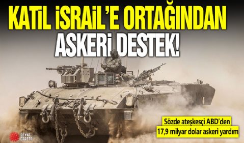 ABD'den İsrail'e 17,9 milyar dolarlık askeri yardım