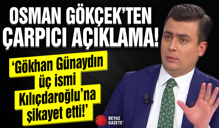 Osman Gökçek'ten çarpıcı iddia! 'Üç isim, Kılıçdaroğlu’na yakın vekilleri Meclis’te konuşturmuyor.'