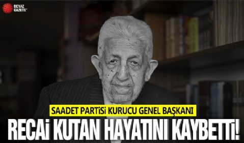 Recai Kutan hayatını kaybetti