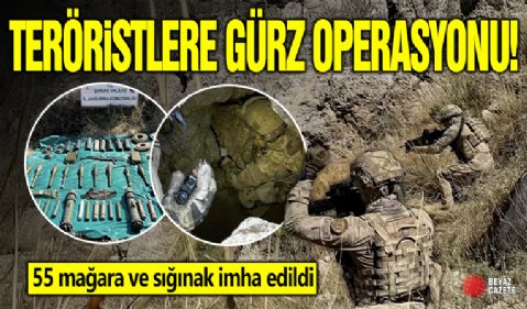 Şırnak'ta teröristlere Gürz operasyonu! 55 mağara ve sığınak imha edildi