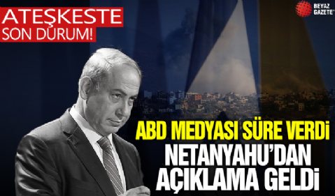 Ateşkeste son durum! ABD medyası Lübnan saldırıları için yeni süre verdi: Netanyahu’dan flaş açıklama!