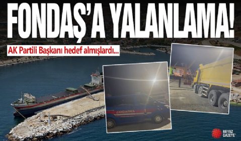 Fondaş basına yalanlama! AK Partili isimleri ve Saraylar Lİmanı'nı hedef almışlardı...