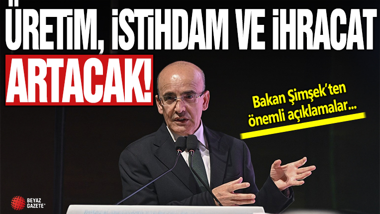 Bakan Şimşek: İş gücü göstergeleri hedeflerden daha olumlu seyrediyor