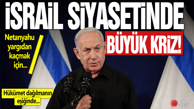İsrail siyasetinde büyük kriz: Netanyahu yargıdan kaçmak için soykırıma devam edecek! İktidar koalisyonu tehlikede