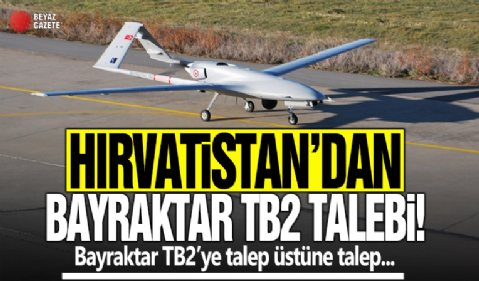 Hırvatistan, Türkiye’den Bayraktar TB2 satın alacak