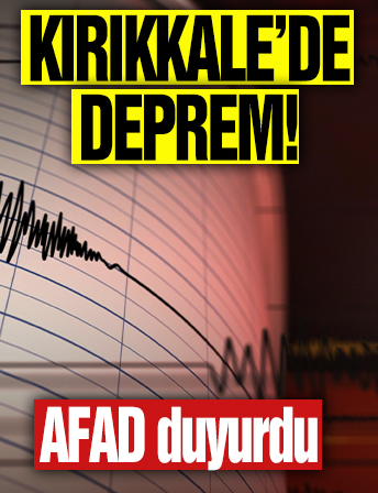 Kırıkkale'de deprem! AFAD duyurdu