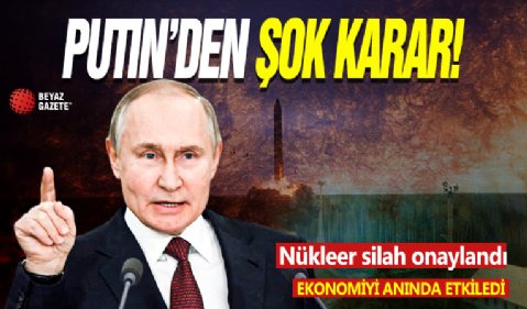 Vladimir Putin'den balistik füze saldırısına nükleer silahla yanıt verilmesine onay