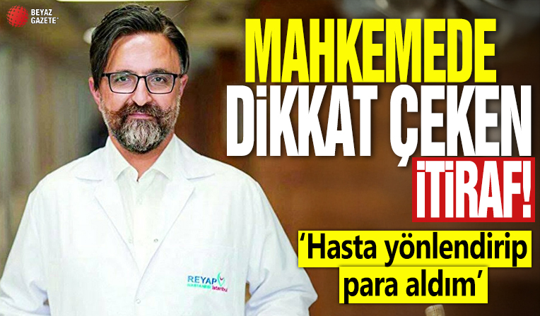 Yenidoğan çetesi davasında 5. gün! Mahkemede dikkat çeken itiraf: Fırat Sarı'ya hasta yönlendirip para aldım
