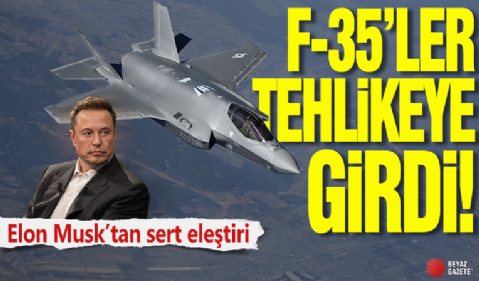 F-35’ler tehlikeye girdi! Elon Musk’tan sert eleştiri