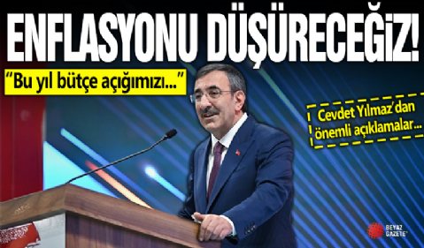 Cumhurbaşkanı Yardımcısı Yılmaz: Enflasyonu düşüreceğiz