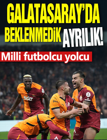 Galatasaray'da beklenmedik ayrılık: Milli futbolcu yolcu