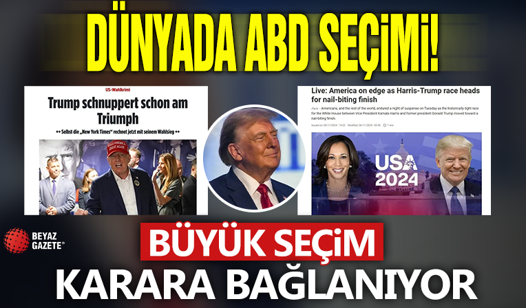 Dünya medyasında ABD seçimleri: Dünyanın en büyük seçim suç gerilim filmi karara yaklaşıyor!