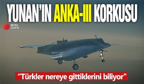 Yunan basınından ANKA-III analizi: Türkler nereye gittiklerini biliyor