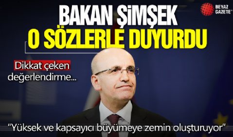 Bakan Şimşek: Sağlamlaşan makro temellerimiz sürdürülebilir yüksek ve kapsayıcı büyümeye zemin oluşturuyor