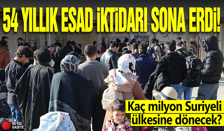 54 yıllık Esad iktidarı sona erdi! Kaç milyon Suriyeli ülkesine dönecek?