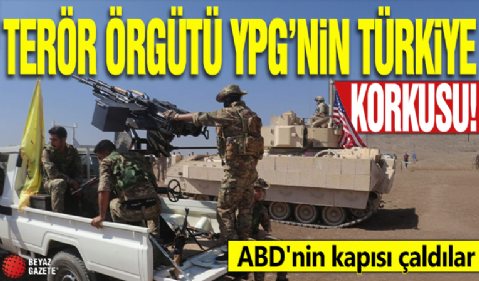 Terör örgütü YPG'nin Türkiye korkusu: ABD'nin kapısı çaldılar!