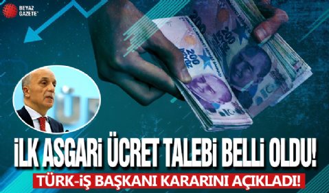 Asgari ücrette son dakika! Az önce duyuruldu: Ne zaman açıklanacak?