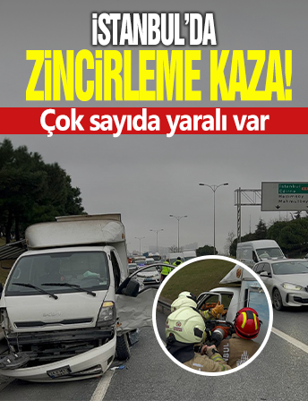 İstanbul'da zincirleme kaza: 3 yaralı