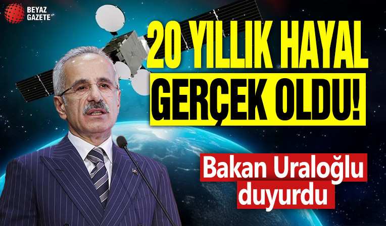 20 yıllık hayal gerçek oldu! Bakan Uraloğlu duyurdu