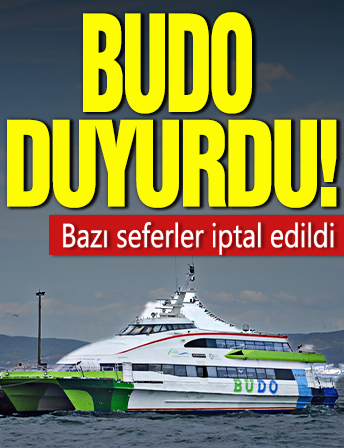 BUDO duyurdu! Bazı seferler iptal edildi