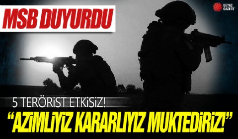 Terör örgütüne ağır darbe! MSB duyurdu: Metina'da 5 PKK'lı etkisiz!