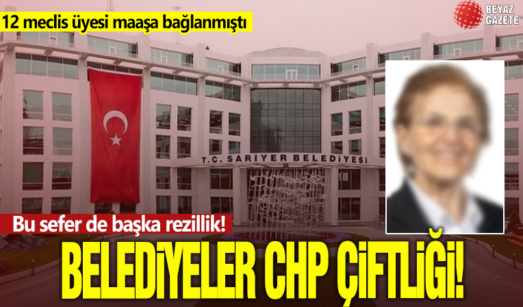 Sarıyer belediyesi CHP’nin çiftliğine döndü: CHP İstanbul il başkan yardımcısı basın koordinatörü olarak işe alındı