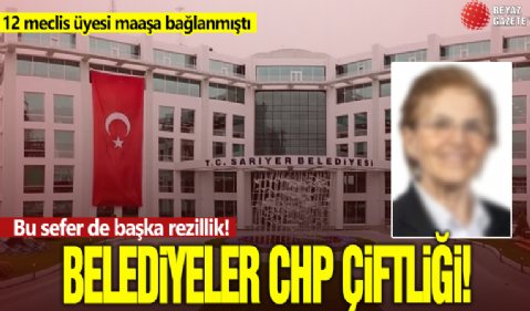 Sarıyer belediyesi CHP’nin çiftliğine döndü: CHP İstanbul il başkan yardımcısı basın koordinatörü olarak işe alındı