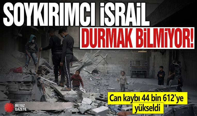 Gazze'de can kaybı 44 bin 612'ye yükseldi