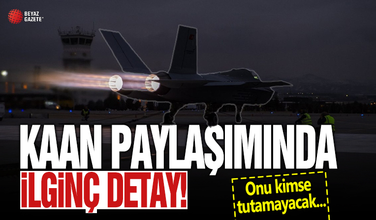 TUSAŞ'ın KAAN paylaşımında 'Afterburner' detayı
