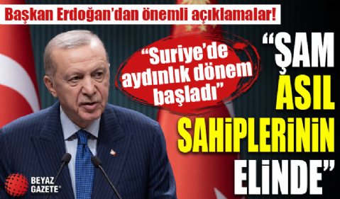 Başkan Erdoğan: Baas diktatörlüğü çöktü, Şam asıl sahiplerinin eline geçti