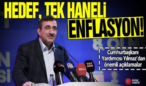 Cumhurbaşkanı Yardımcısı Yılmaz açıkladı: Hedef tek haneli enflasyon