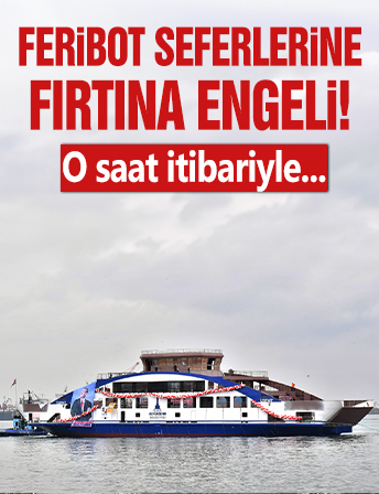 İzmir'de feribot seferlerine fırtına engeli